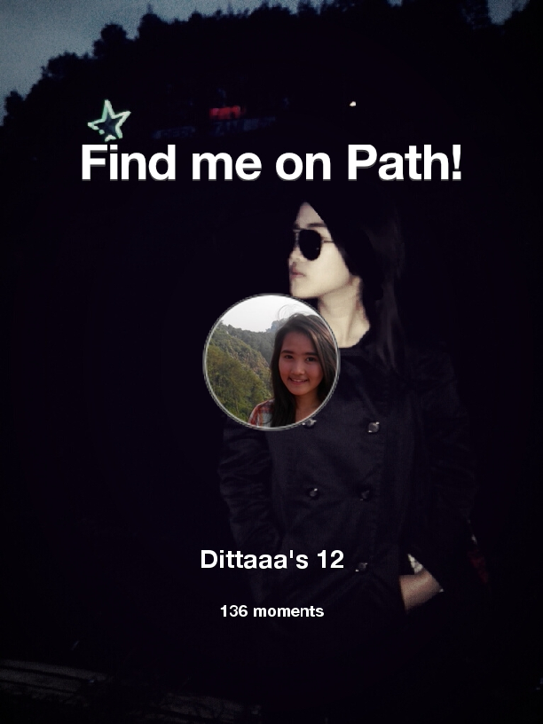 dittaa12's tweet photo. I've shared 136 memories with my friends on #Path - see them now at http://t.co/xTnSCfulBN! #thepersonalnetwork http://t.co/GxNauszLlu