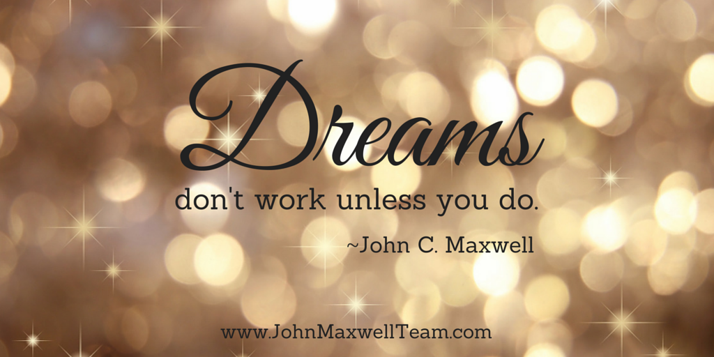 TheJohnCMaxwell's tweet photo. Between the dream's inspiration and its manifestation, there's going to be lots of perspiration! #JMTeam https://t.co/2pY2jVvCts