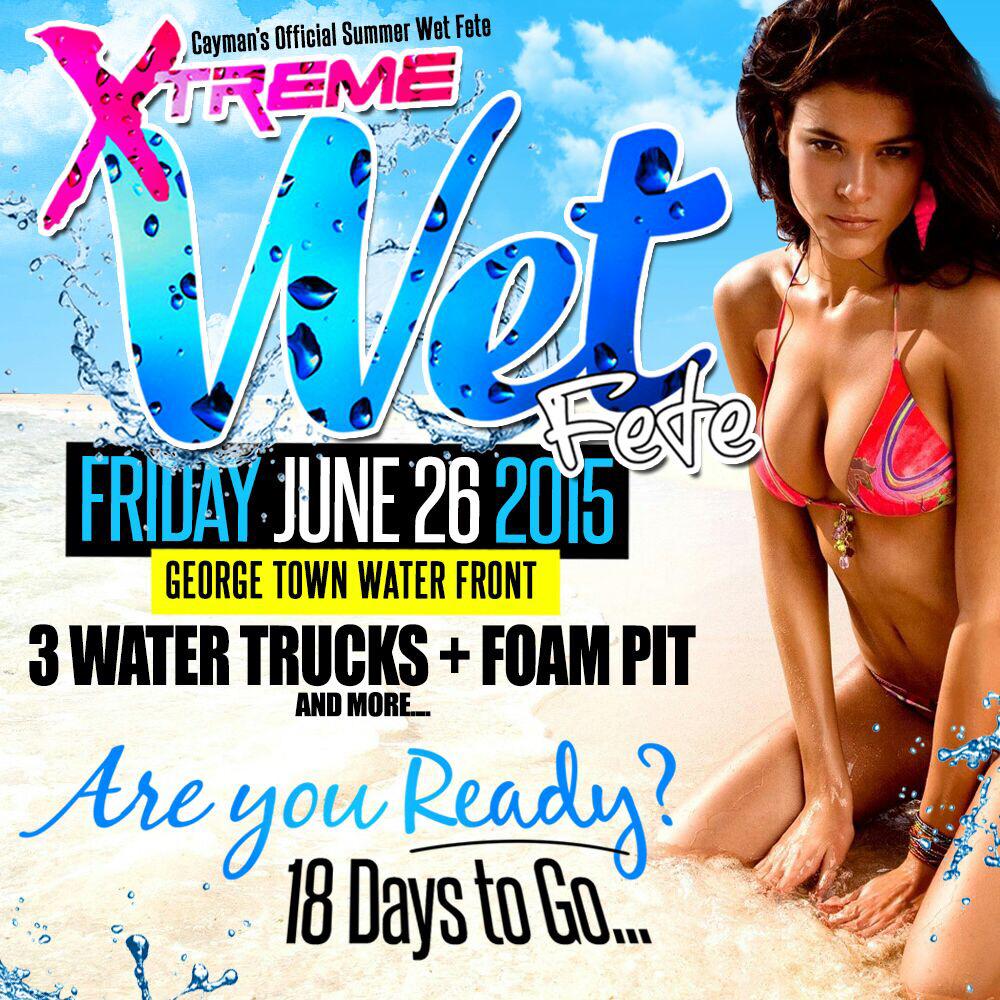 kmanian's tweet photo. Only 18 days to go until Cayman's Offcial Summer Wet Fete!!  Got your tickets yet?? #XTREMEcayman http://t.co/QgMloxSqZH