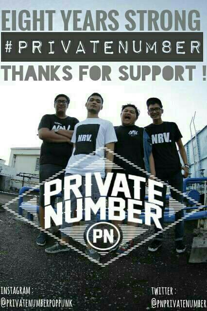 Hari ini tepat Private Number genap berusia 8 tahun. EIGHT YEARS STRONG, THANKS FOR YOUR SUPPORT !! #PRIVATENUM8ER