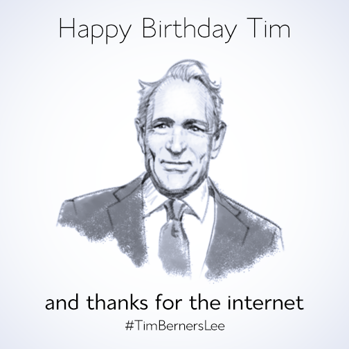 Happy birthday to tim berners-lee...thanks for internet... 