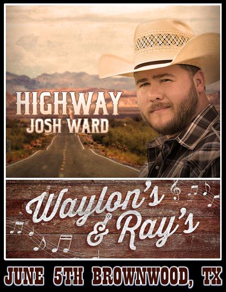 joshwardmusic's tweet image. #BrownwoodTX this Fri Night at #WaylonandRaysPlace - Retweet &amp;amp; Come See us! #Highway #HardWhiskey #TonkTime