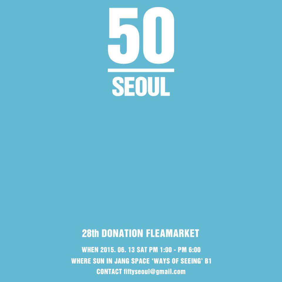 fiftyseoul's tweet photo. 6월 13일(토)에 열리는 '#피프티서울 #벼룩시장'에 관한 자세한 정보는 인스타그램@fiftyseoul 그리고 공식 페이스북 http://t.co/8PYNijJEKy 에서 볼 수 있습니다! 많이 참여해주세요! http://t.co/xuWB3YMVoA