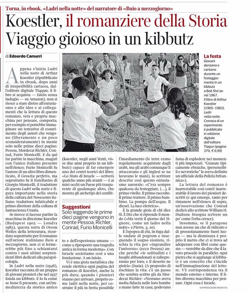 EdoardoCamurri's tweet photo. Sul Corriere oggi un grande Sì per un libro dimenticato ma ripubblicato da Tiqqun: "Ladri nella notte" di Koestler. http://t.co/HOQjMFbCqd