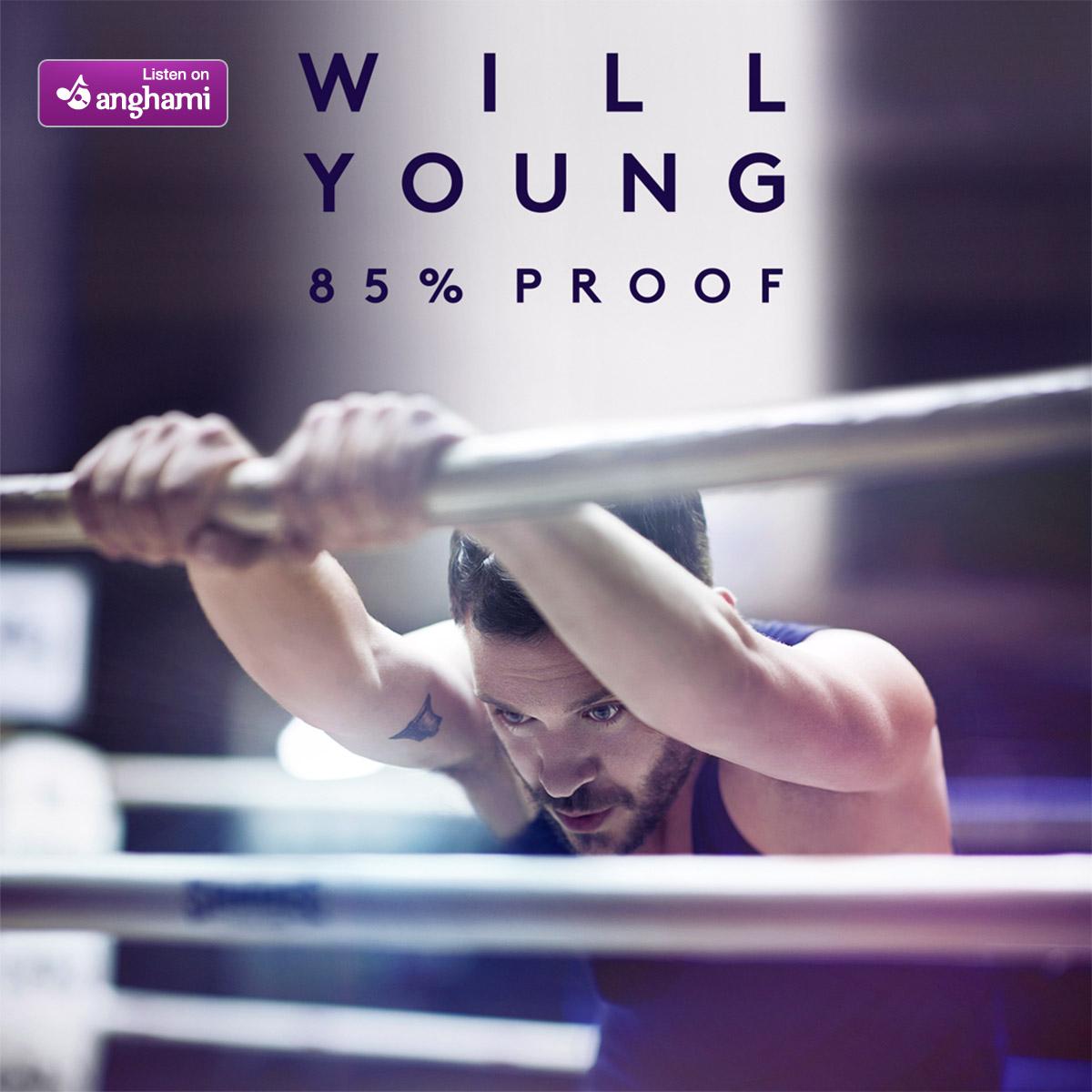 UMGmena's tweet photo. Stream @will_young31's new album 85% Proof on @anghami NOW!!! http://t.co/nw8Igrnnsr http://t.co/FlProKIWII