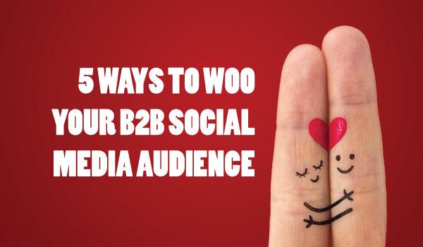 How can you woo your B2B audience on social? See suggestions from @azeckman of #TeamTopRank. goo.gl/Lo1404