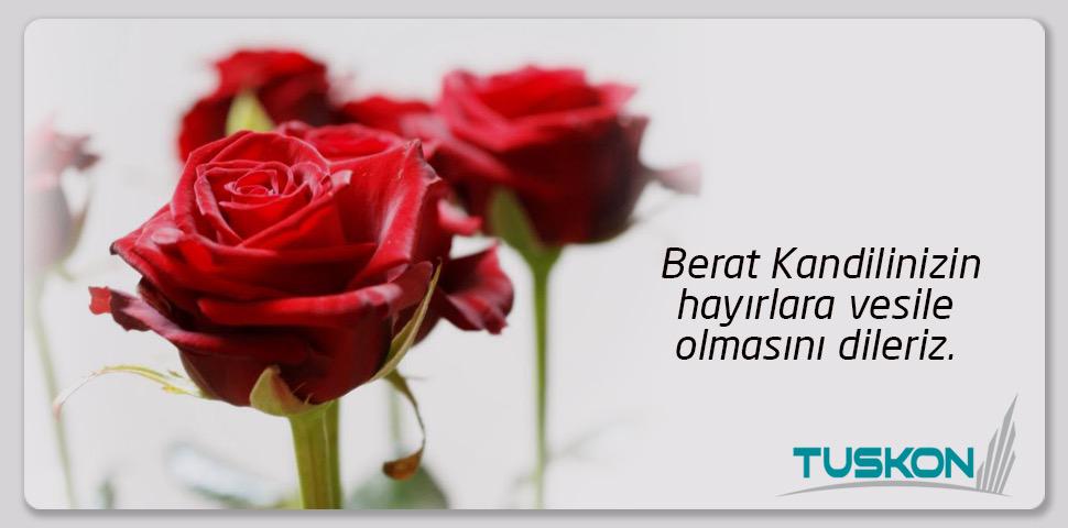 Tuskon's tweet photo. Berat Kandilinizin hayırlara vesile olmasını dileriz. http://t.co/5paNrLTZSL