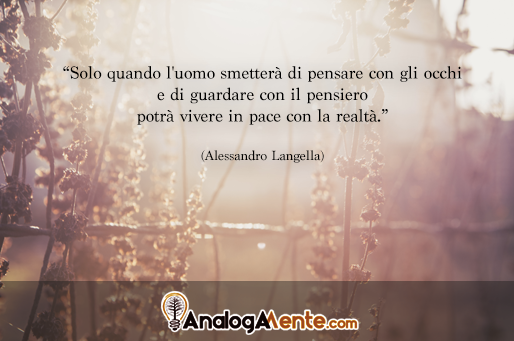 AnalogaMente's tweet photo. Guardare &amp; Pensare! #citazione http://t.co/ua9J5juyQL