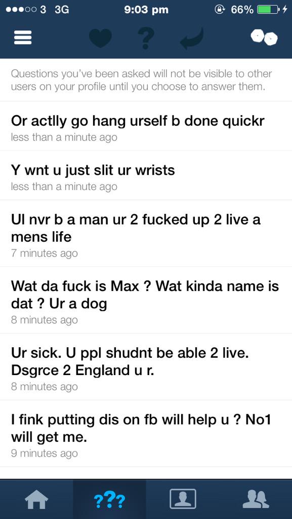 maxx_tennz's tweet image. @ask_fm You need to change your site so there is no anonymity. Fed up with this.- Last night and just now. #HasToStop