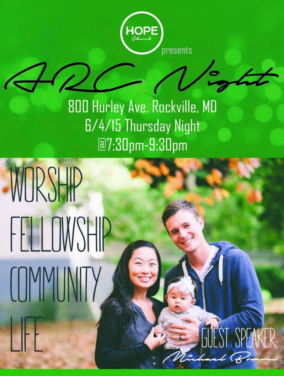 HOPEChurch_ARC's tweet photo. Please join us at #ARCNight THIS Thurs (6/4) at KPCR, 7:30PM! Guest Speaker: Michael Brown!!! :) See you all there! http://t.co/cuHZA49uoO