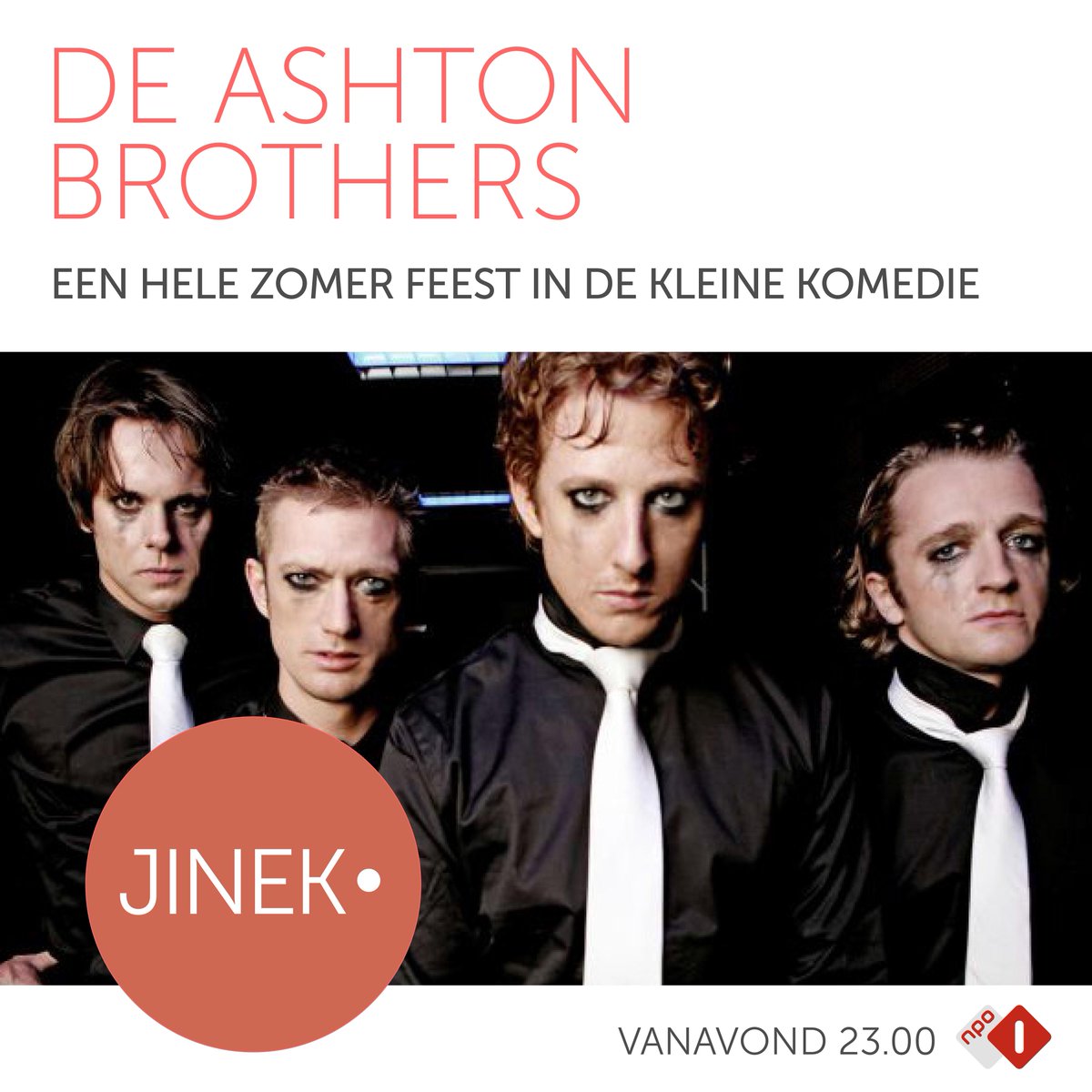 De hele maand juni staan de Ashton Brothers in 'De Kleine Komedie'. Vanavond trappen ze af in #Jinek (23.00 NPO1)!