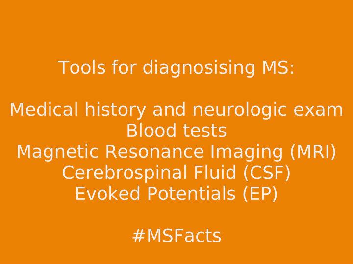 GatewayMSYF's tweet photo. Get more info about MS diagnosis' here: http://t.co/PlVPKbmLud  #TheMoreYouKnow #MSFacts http://t.co/Hx8L5fUabb