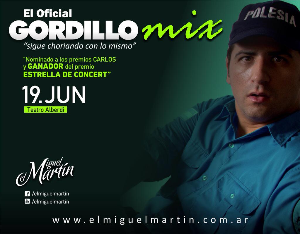 elmiguelmartin's tweet photo. ATENCION TUCUMAN Llega El oficial GORDILLO MIX - VIE 19 de Junio - 22 hs - Teatro Alberdi - RT Hay sorteo de entradas http://t.co/i0BlTHFwoV