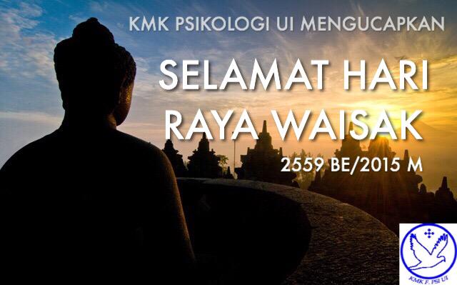 Selamat Hari Raya Waisak 2559 BE/2015 M bagi seluruh umat yang merayakan :)