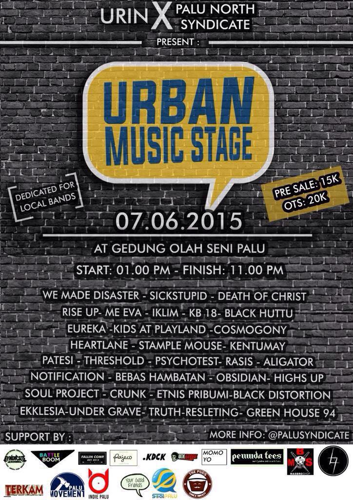 Urban music stage @PaluSyndicate. Minggu 7 Juni 2015 at Gedung olah seni Palu.
