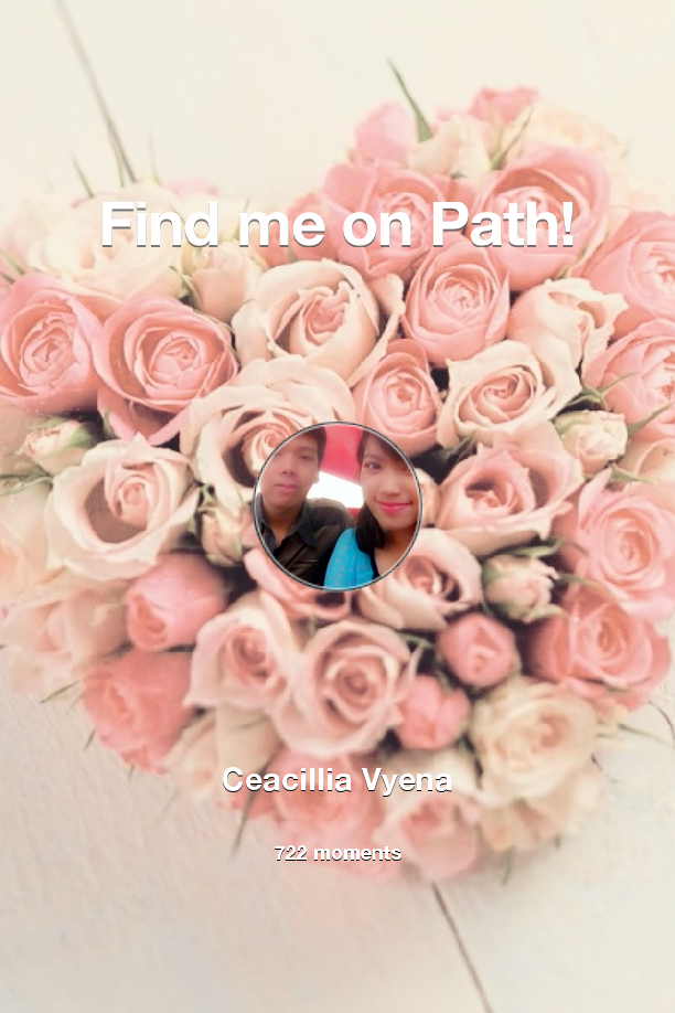 ceacilliavyena's tweet photo. I've shared 722 memories with my friends on #Path - see them now at http://t.co/qZK9s0NgwR! #thepersonalnetwork http://t.co/C2KZPIXjSC
