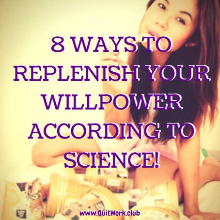 QuitWork's tweet image. 8 Ways To Replenish Your Willpower ... - bit.ly/1LZCkBQ #Inspiration #Mindset #Motivation #Tips