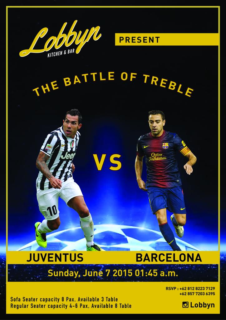 lobbynFAVE's tweet photo. Lobbyn kitchen&amp;Bar mengadakan Nobar final liga champion pertandingan antar Juventus vs Barcelona..Book u reserved now http://t.co/BeXdQeHK8P