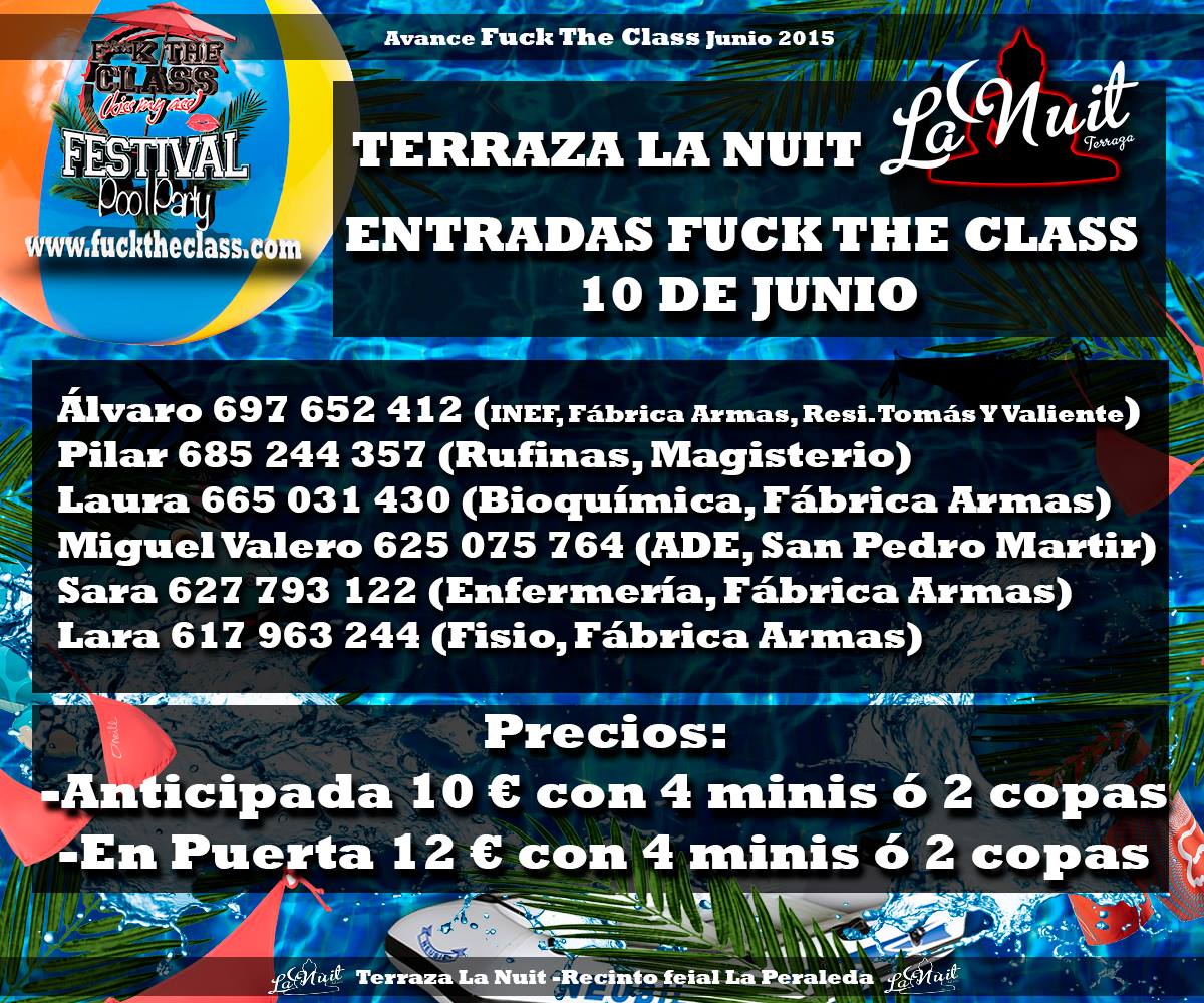 FuckTheClass's tweet image. Ya están a la venta las entradas. Ponte en contacto y hazte con ellas a través de tu RRPP @Lanuittoledo
