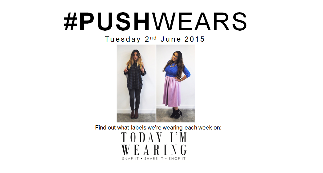pushprlondon's tweet photo. #PushWEARS w/ @Bee_Garrett & @ballerinambs from the team. Find out later what they are wearing on @TIWfashion! http://t.co/x2XiMZOV53