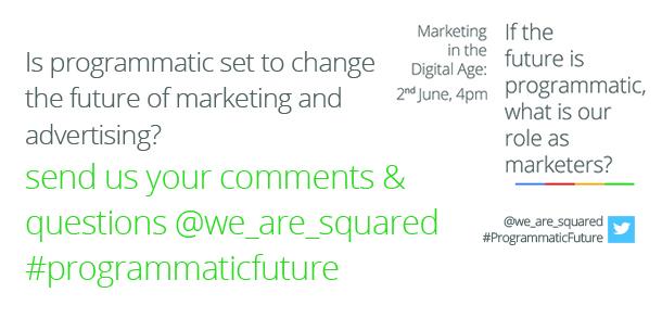 we_are_squared's tweet image. Any burning questions out there about #programmaticfuture? Don&apos;t miss the chance to ask our expert panel today!