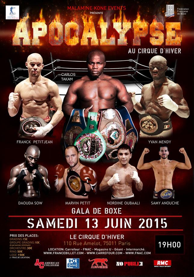Le 13 juin prochain, Malamine Koné Events organise "APOCALYPSE" un gala de boxe au Cirque d'Hiver ;-) #Apocalypse