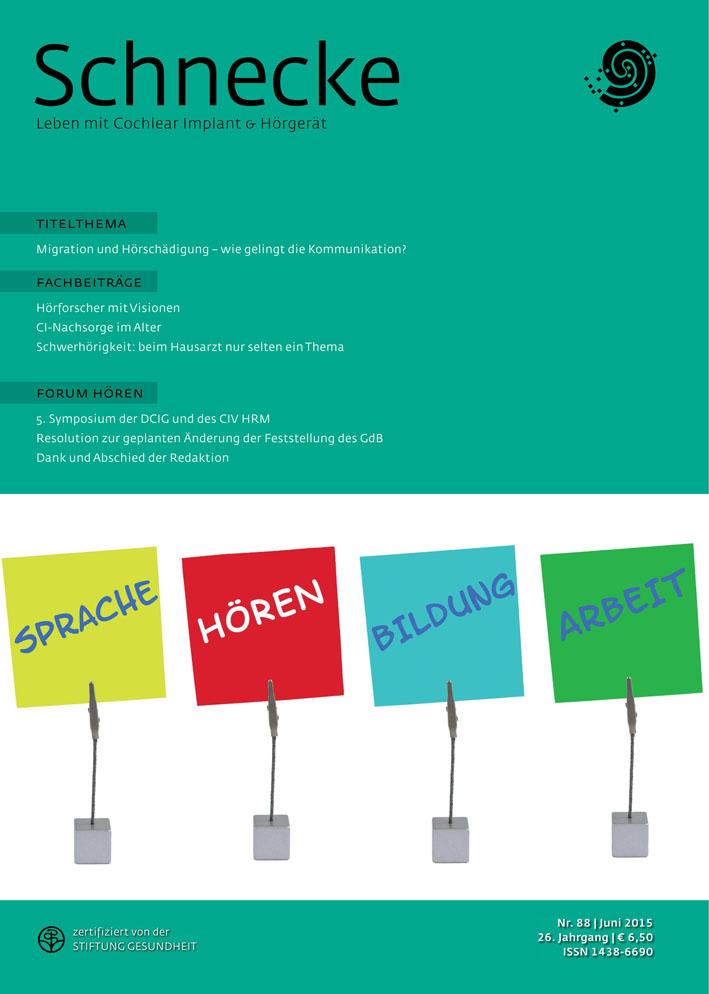 Titelthema Heftausgabe Schnecke n° 88 |  "Migration und Hörschädigung: Wie gelingt die Kommunikation?"