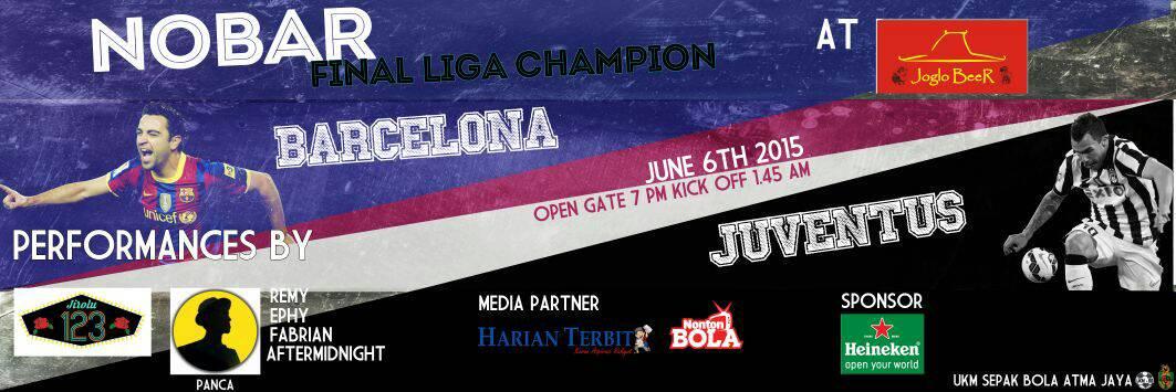 NOBAR FINAL LIGA CHAMPION - BARCELONA VS JUVENTUS <a href="/joglobeer/">joglobeer</a> at 6June15 with <a href="/ukmsbuaj/">UKM SEPAK BOLA UAJ</a> | open gate 7pm  #JOGLOBEER
