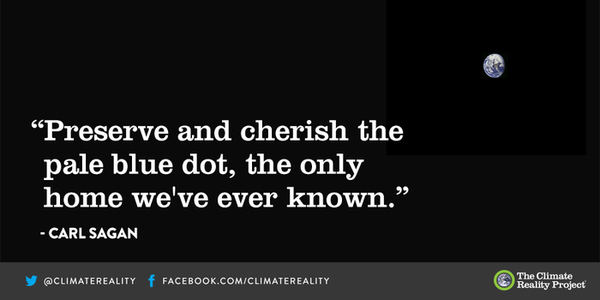ClimateReality's tweet photo. “Preserve and cherish the pale blue dot, the only home we’ve ever known.” - Carl Sagan. RT if you agree. http://t.co/uww7tDcjzr
