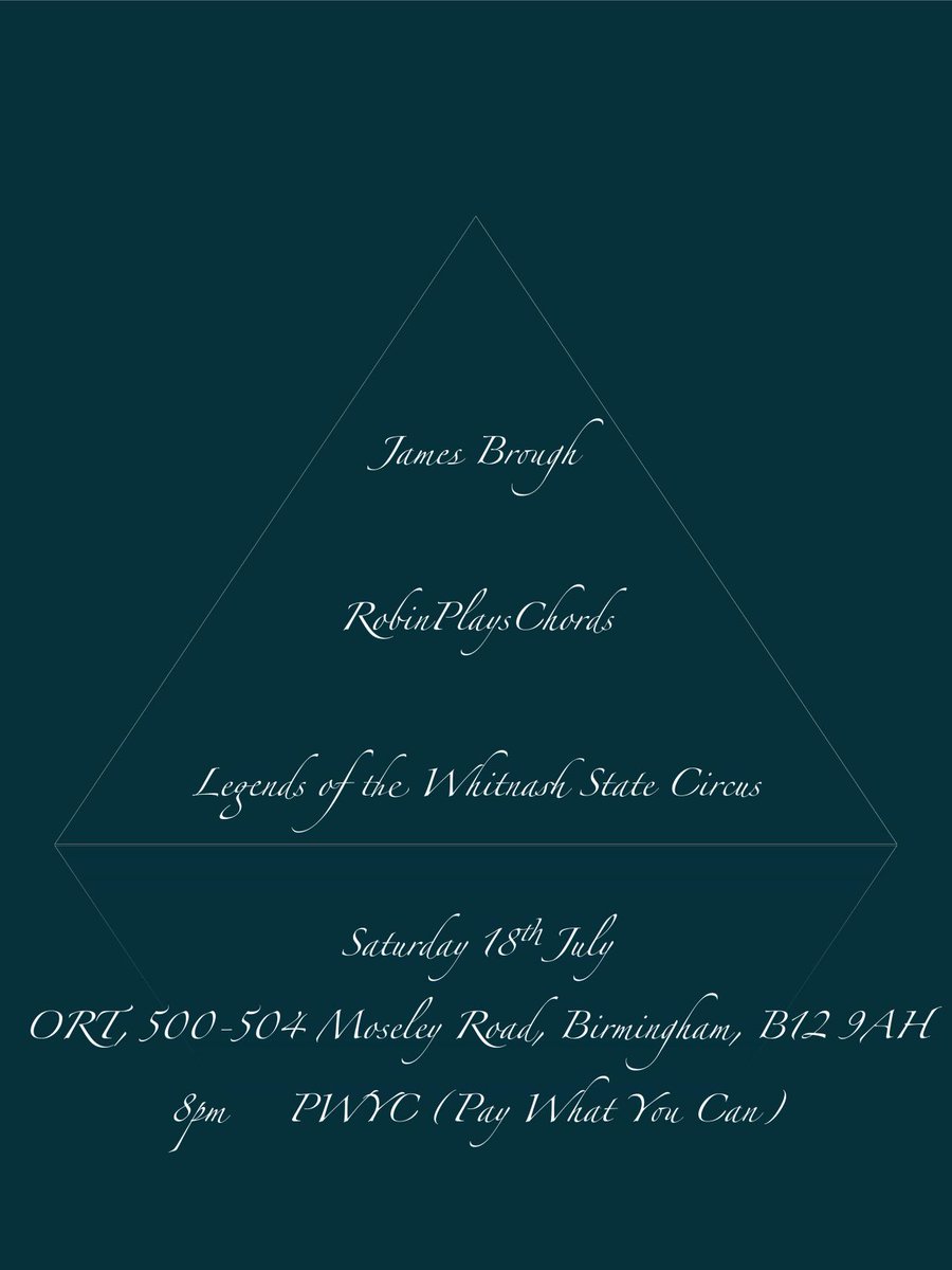 WhitnashState's tweet photo. On July 18, we perform at Ort, Birmingham, again with @robinjaxrpc, along with James Brough, as per poster No. 2: http://t.co/GJ01SuQfCh