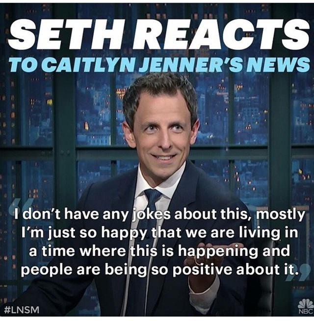 Lindsaydm's tweet photo. Like I needed another reason to love @LateNightSeth #CaitlynJenner http://t.co/6M4c9LdTOg