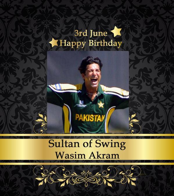 Happy Birthday to The Greatest Swing Bowler The Game Has Ever Seen! 
Happy Birthday Wasim Akram. 