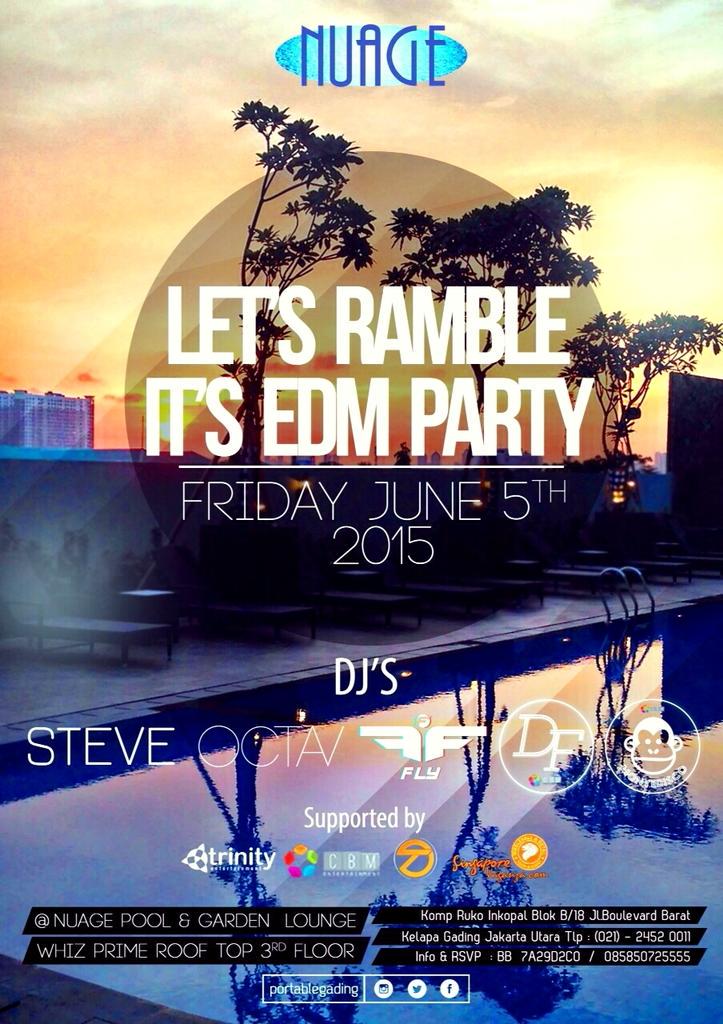 #ThisFriday#Let'sRamble#it'sEDMParty#NuagePool&amp;GardenLounge#Friday,June5th2015#WhizPrimeHotel#Rooftop3rdFloor#klpgdng