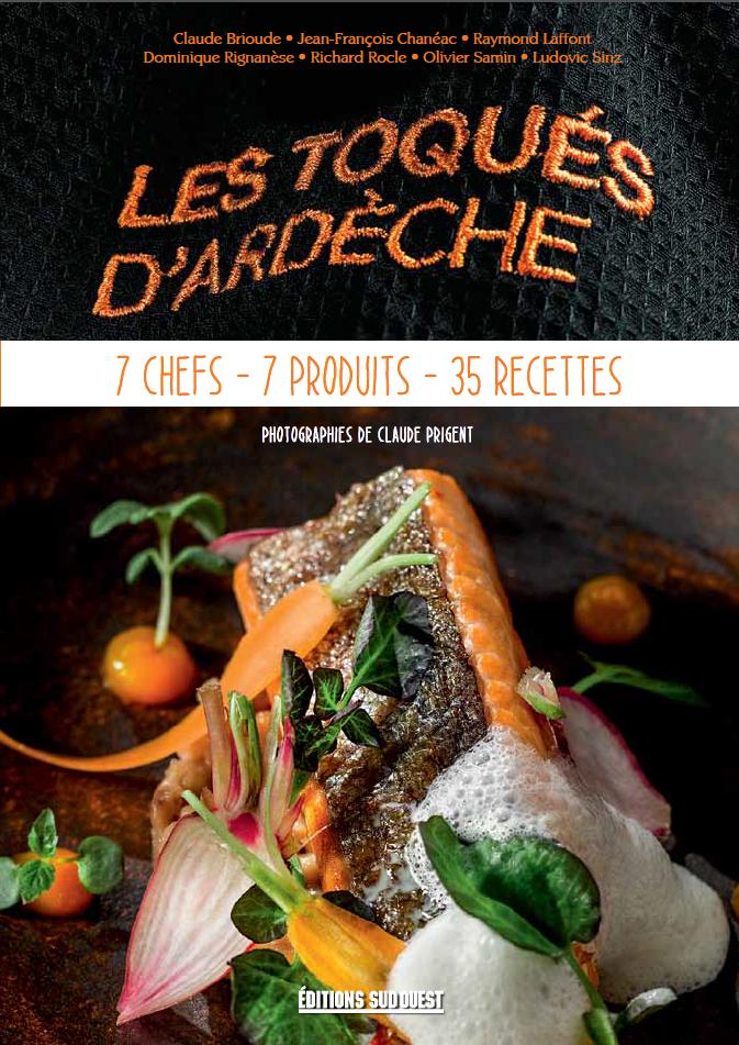Retrouver Les Toqués d’Ardèche autour de leur livre 15 juin à 17h
pour une séance de dédicace au Château de Tournon