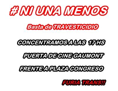lohanaberkins's tweet photo. @nilda_garre Hoy a las 17hs en la puerta del Gaumont #NiUnaMenos #BastaDeTravesticidio http://t.co/Aq6Kcciptp