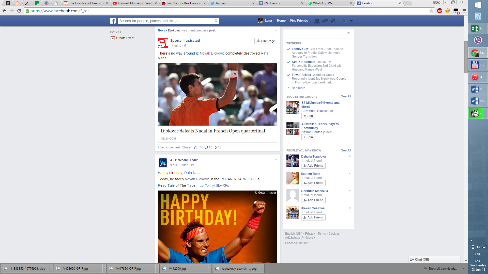 \"Novak Djokovic completely destroyed Rafa Nadal.\" \"Happy Birthday Rafa.\" - gotta love my Facebook timeline 