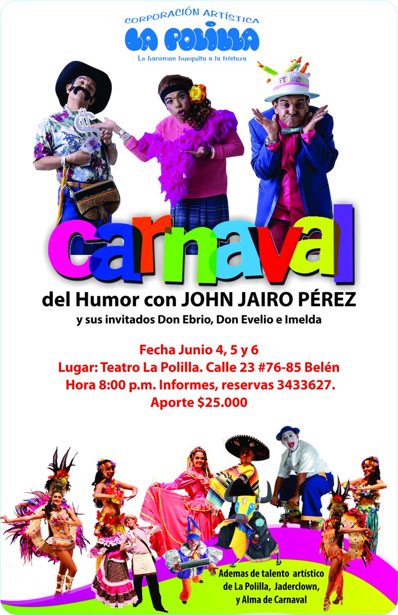 Esta semana, Carnaval del humor con Jhon Jairo Pérez en La Polilla.
Reserva tu boleta.
Tel: 3433627