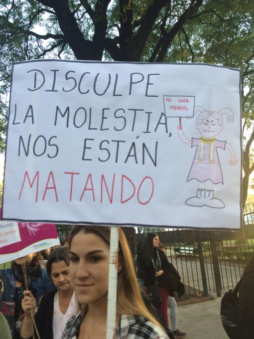 #niunamenos! Disculpen la molestia...nos están matando http://t.co/rSvi9MZSbV
