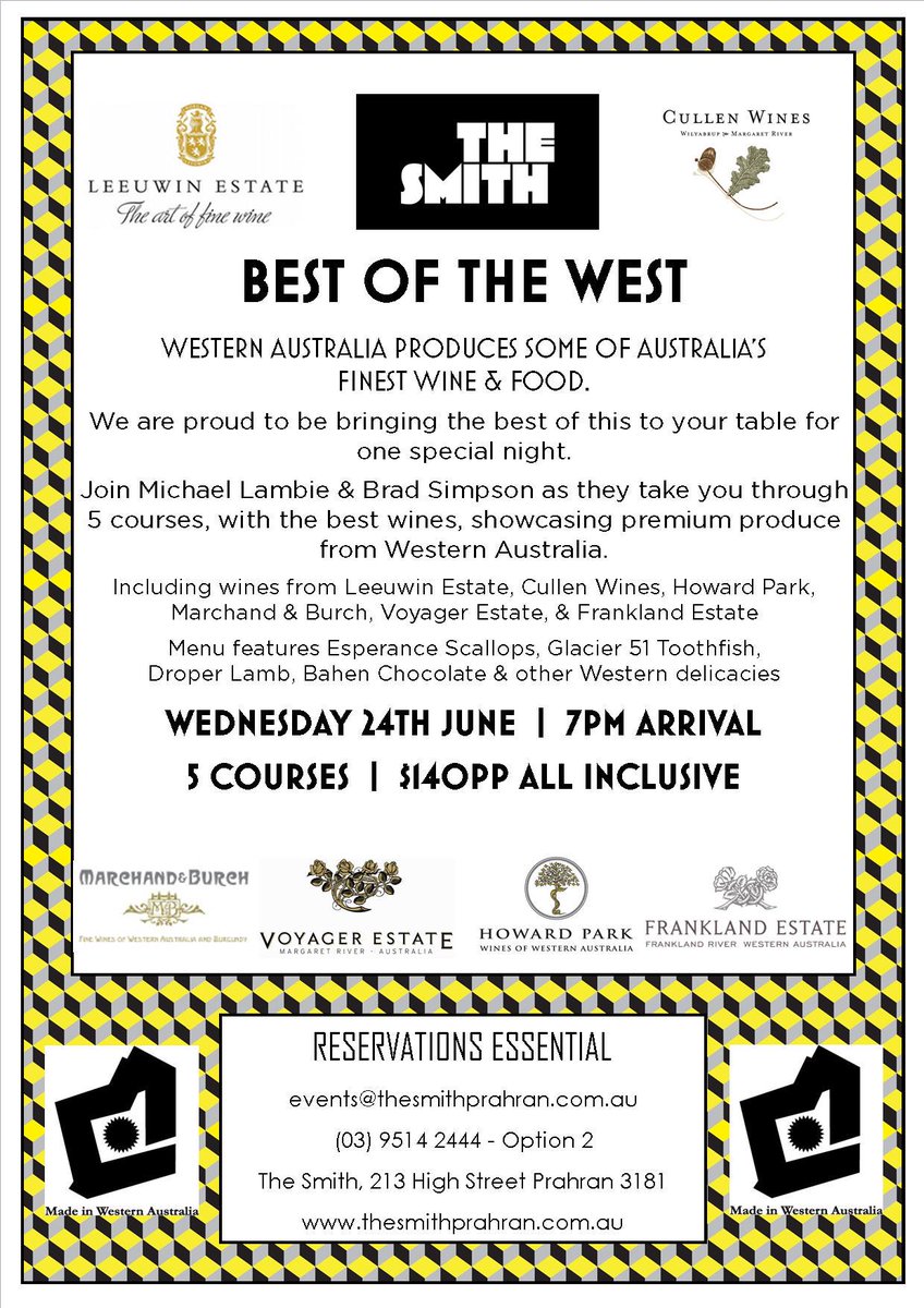 BEST OF THE WEST <a href="/TheSmithPrahran/">The Smith</a> 5 courses of premium WA produce &amp; wine from <a href="/Leeuwin_Estate/">LEEUWIN ESTATE</a> <a href="/BurchWines/">Burch Family Wines</a> 24June 7pm