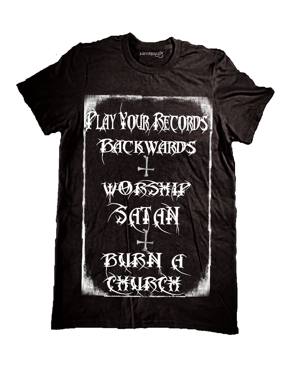 malefic_666's tweet image. PLAY YOUR RECORDS BACKWARDS, WORSHIP SATAN, BURN A CHURCH! Get yours today adversaryiaoapparel.com #satanicstyle