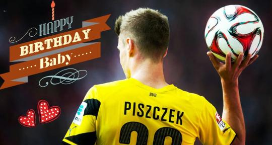 Happy Birthday Lukasz Piszczek  