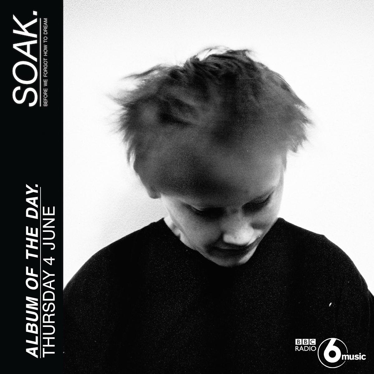 BBC6Music's tweet photo. .@Soakofficial's debut Before We Forget To Dream is today's #AOTD. Here tracks from it all day today! http://t.co/Df5hcYM5F7