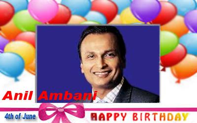 Happy Birthday :: Anil Ambani [ 4th of June ]  