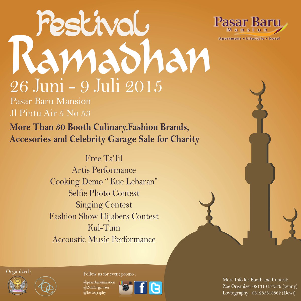 EventJakartaCom's tweet photo. Festival Ramadhan 2015 | 26 Juni – 9 Juli 2015 @pasarbarumansion | CP: 081310157379 / @ZoEOrganizer http://t.co/lpQrfOc4p6