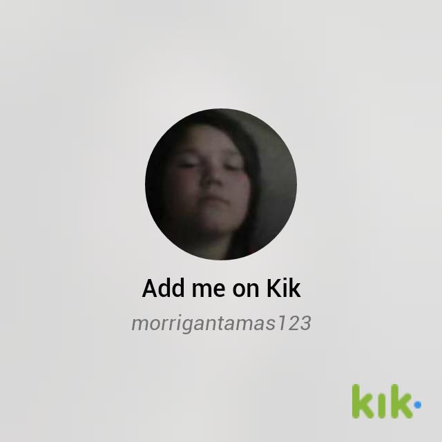 TamasMorrigan's tweet image. Hey! I'm on #Kik - my username is 'morrigantamas123' kik.me/morrigantamas1…
