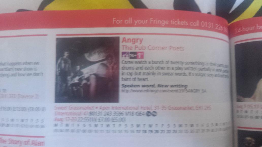 PubCornerPoets's tweet image. Its #edfringe2015 guide day #Angry at @SweetVenues winner of the @ST_Culture new play writing award!