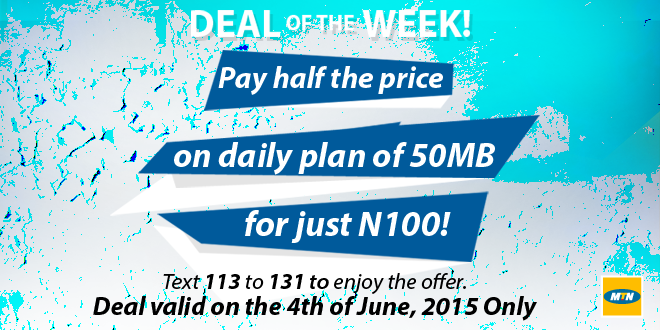 MTNNG's tweet image. Deal of the week! 50% off,
Pay N100 only to get 50MB. Text 113 to 131 to enjoy the offer. 
 #DataDeal