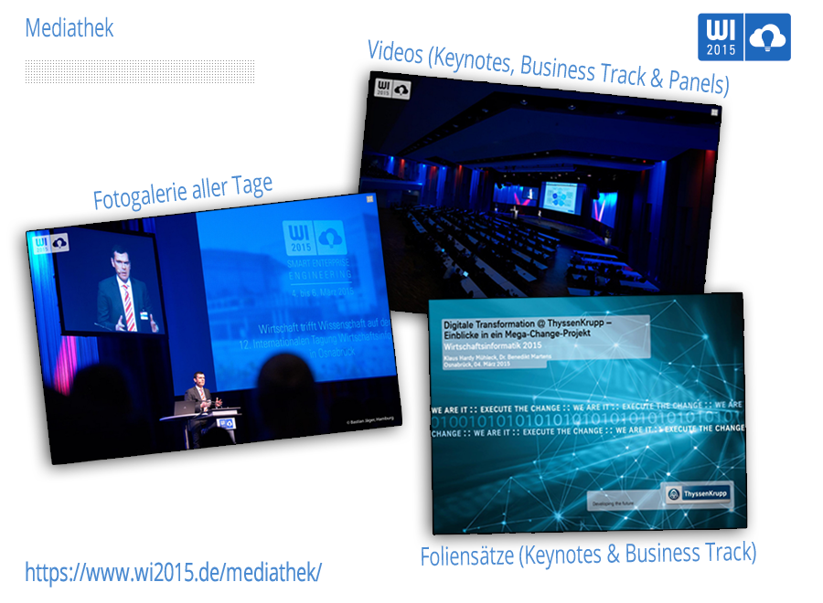 Die Mediathek (Fotos, Aufzeichnungen und Foliensätze) der #WI2015 in Osnabrück ist online: wi2015.de/mediathek/