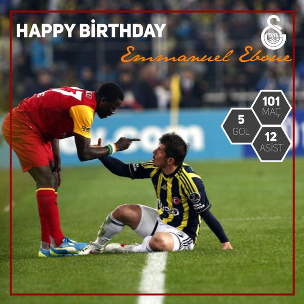 Galatasaray formas yla 101 maçta 5 gol 12 asist yapan Emmanuel Eboue, 32 ya  na girdi. Happy birthday Manu. 