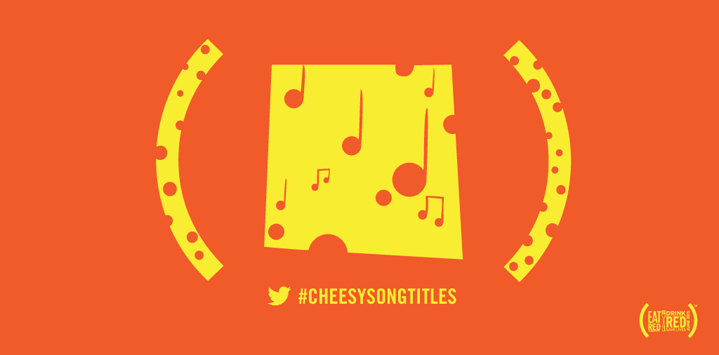 Happy Cheese Day! Tweet us your #CheesySongTitles

Let It Brie
Gouda Vibrations
Cheese Always A Woman

Let's #86AIDS!
